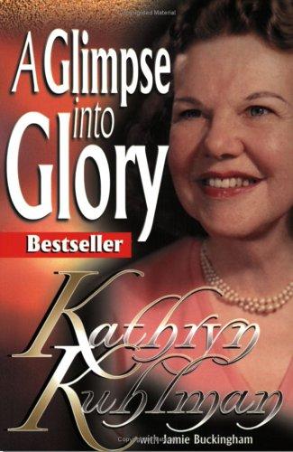 Cover of A glimpse into glory