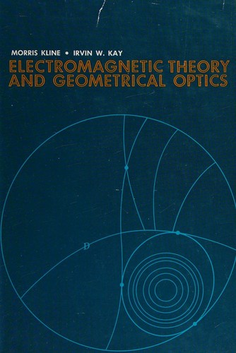 Cover of Electromagnetic theory and geometrical optics