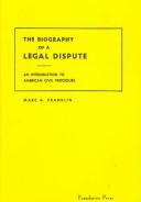 Cover of Biography of a Legal Dispute (Concepts and Insights)