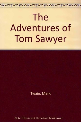 Cover of The Adventures of Tom Sawyer