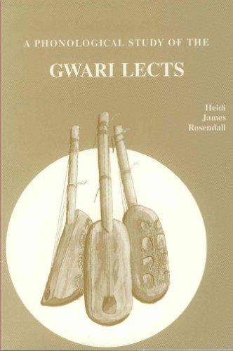 Cover of A phonological study of the Gwari lects