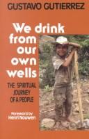 Cover of We drink from our own wells