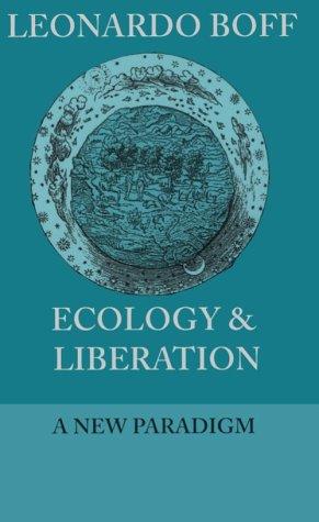 Cover of Ecology & liberation