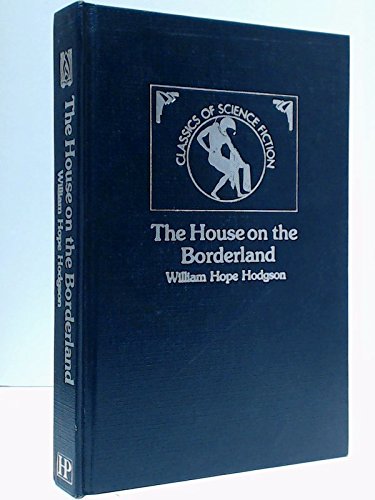 Cover of The House On The Borderland