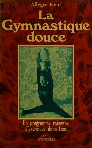 Cover of La gymnastique douce