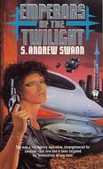 Cover of Emperors of the Twilight (Moreau, Bk. 2)