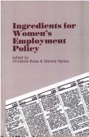 Cover of Ingredients for women's employment policy