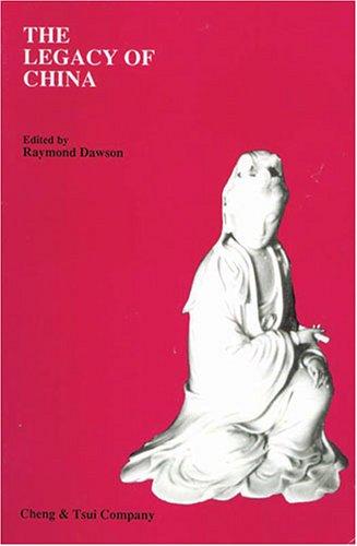 Cover of The Legacy of China (C & T Asian Culture) (C & T Asian Culture)