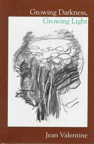 Cover of Growing Darkness, Growing Light