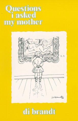 Cover of Questions I asked my mother