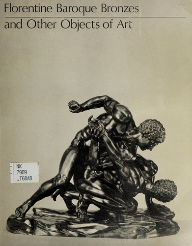 Cover of Florentine Baroque bronzes and other objects of art