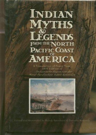 Cover of Indian myths & legends from the North Pacific Coast of America