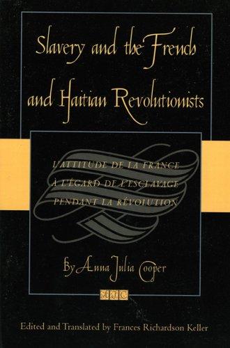 Cover of Slavery and the French and Haitian revolutionists =
