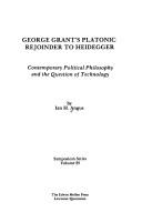 Cover of George Grant's platonic rejoinder to Heidegger
