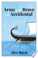Cover of Army of the Brave and Accidental