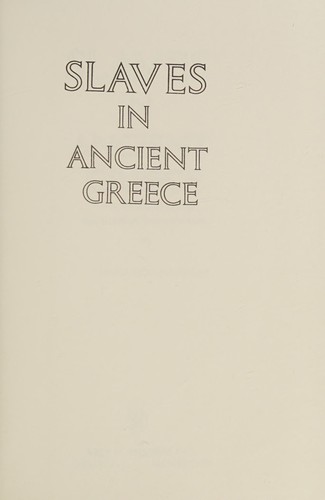 Cover of Slaves in ancient Greece