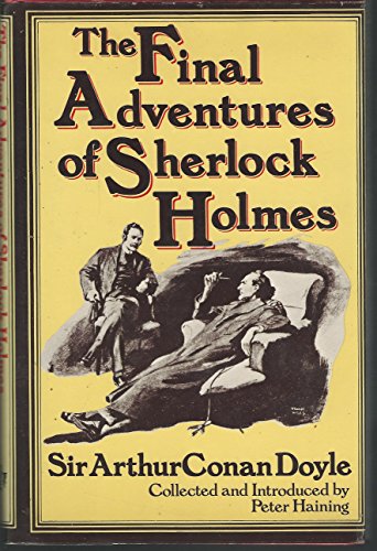 Cover of The Final Adventures Of Sherlock Holmes