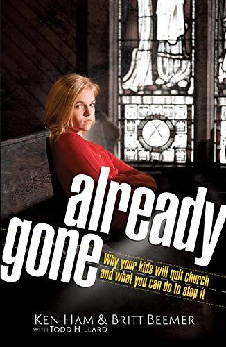 Cover of Already Gone: Why your kids will quit church and what you can do to stop it