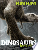 Cover of Dinosaurs for Kids