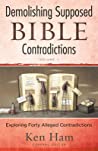 Cover of Demolishing Supposed Bible Contradictions Volume 1