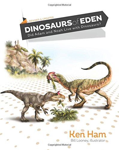 Cover of Dinosaurs of Eden: Tracing the Mystery Through History