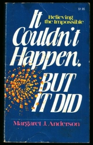 Cover of It Couldn't Happen, But it Did