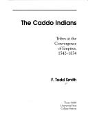 Cover of The Caddo Indians
