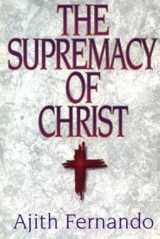 Cover of The supremacy of Christ