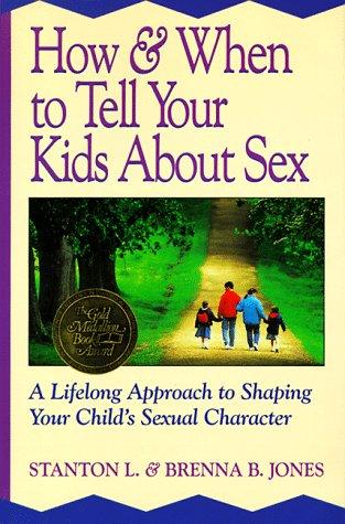 Cover of How & when to tell your kids about sex