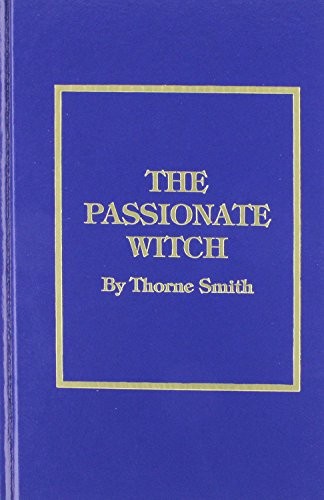 Cover of THE PASSIONATE WITCH