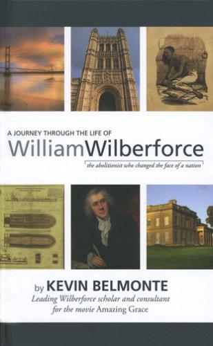Cover of A Journey Through The Life of William Wilberforce