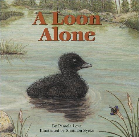 Cover of A loon alone