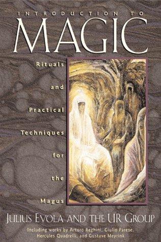 Cover of Introduction to Magic: Rituals and Practical Techniques for the Magus