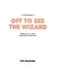 Cover of L. Frank Baum's Off to see the Wizard
