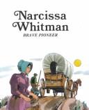 Cover of Narcissa Whitman, brave pioneer