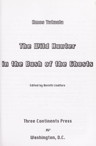 Cover of The Wild Hunter in the Bush of the Ghosts