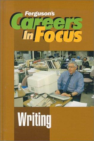 Cover of Writing (Careers in Focus)