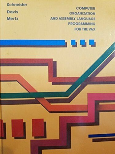 Cover of Computer organization and assembly language programming for the VAX