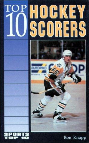 Cover of Top 10 hockey scorers
