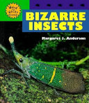 Cover of Bizarre insects