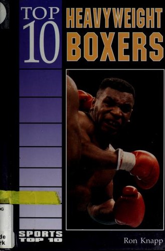 Cover of Top 10 heavyweight boxers