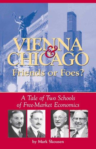 Cover of Vienna and Chicago, friends or foes?