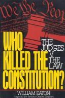 Cover of Who Killed the Constitution?