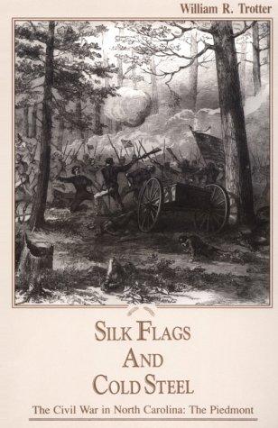Cover of Silk flags and cold steel
