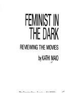 Cover of Feminist in the dark