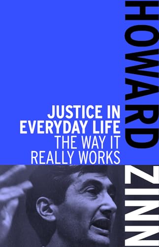 Cover of Justice in Everyday Life: The Way It Really Works