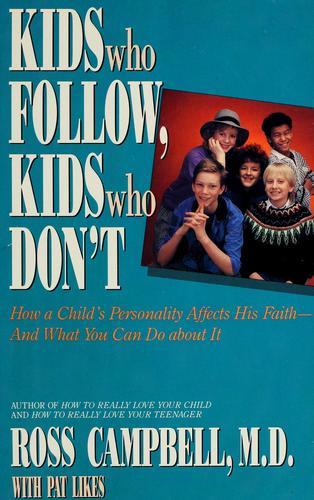 Cover of Kids who follow, kids who don't