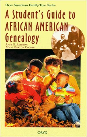 Cover of A student's guide to African American genealogy