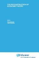 Cover of The Reconstruction of economic theory