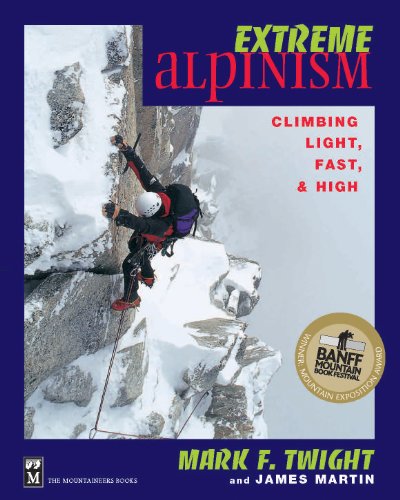 Cover of Extreme Alpinism: Climbing Light, Fast, and High